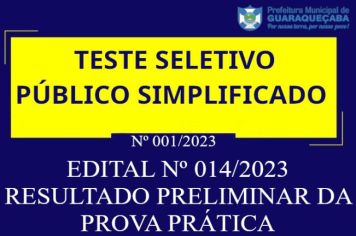 EDITAL Nº 014/2023 RESULTADO PRELIMINAR DA PROVA PRÁTICA