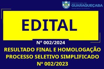 RESULTADO FINAL E HOMOLOGAÇÃO PROCESSO SELETIVO SIMPLIFICADO Nº 002/2023