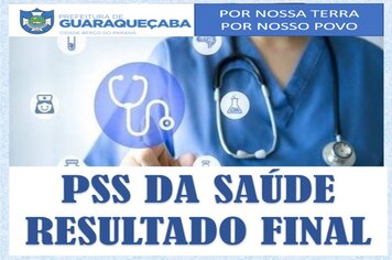 Resultado Final do PSS da Saúde 001/2021 de Guaraqueçaba