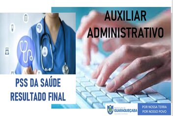 PREFEITURA DE GUARAQUEÇABA DIVULGA RESULTADO DO PSS DA SAÚDE PARA AS VAGAS DE AUXILIAR ADMINISTRATIVO