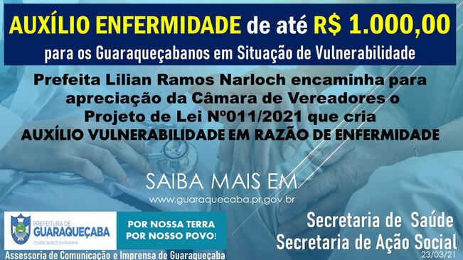 PROJETO DE LEI QUE CRIA AUXíLIO ENFERMIDADE DE ATÉ R$ 1.000,00 PARA VULNERÁVEIS É APRESENTADO HOJE (23) À CÂMARA DE VEREADORES DE GUARAQUEÇABA.