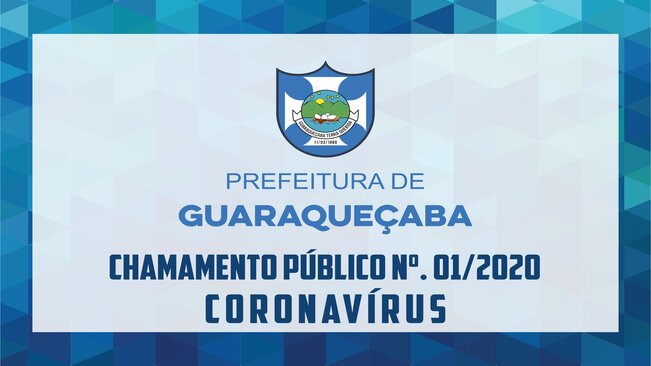 CHAMAMENTO PÚBLICO Nº. 01/2020 - CORONAVÍRUS