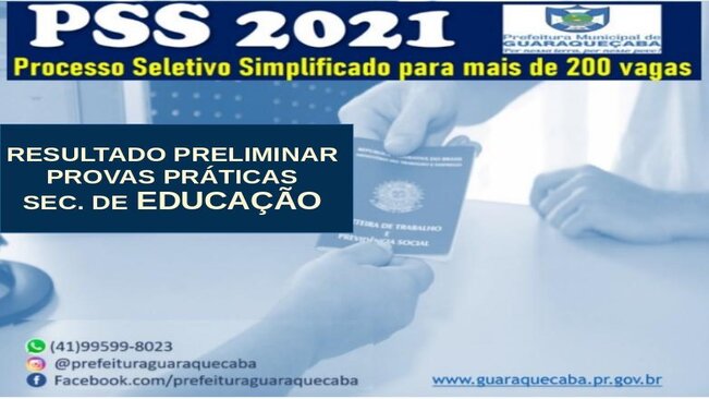 Resultado preliminar de provas práticas da secretaria de Educação PSS 02/2021