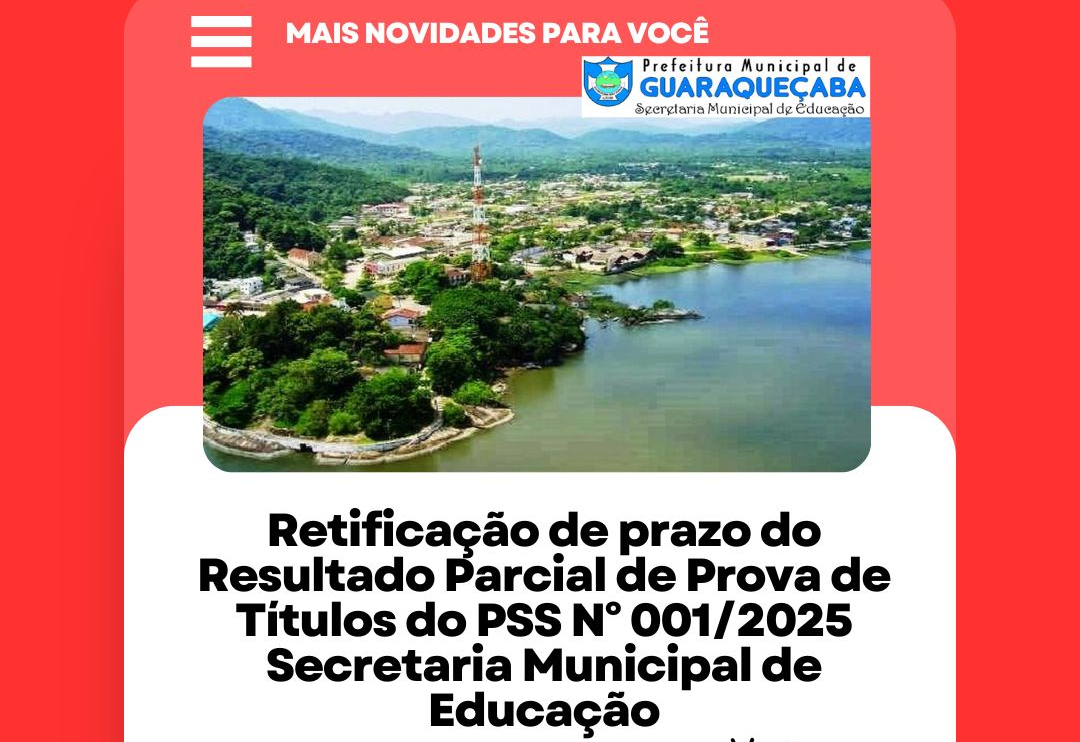 EDITAL n.º 003/2025 QUE ALTERA O CRONOGRAMA DO EDITAL N.º 001/205 DO PROCESSO SELETIVO Nº 001/2025