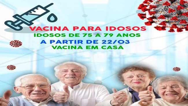 IDOSO  DE 75 A 79 ANOS  RECEBEM VACINA CONTRA COVID-19 A PARTIR DE SEGUNDA-FEIRA (22) EM GUARAQUEÇABA