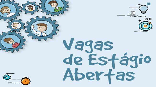 Vagas de Estágio Abertas